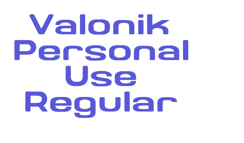 Valonik Personal Use Regular Font Download