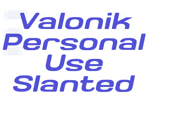Valonik Personal Use Slanted
