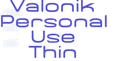 Valonik Personal Use Thin-font-download