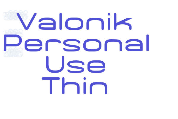 Valonik Personal Use Thin