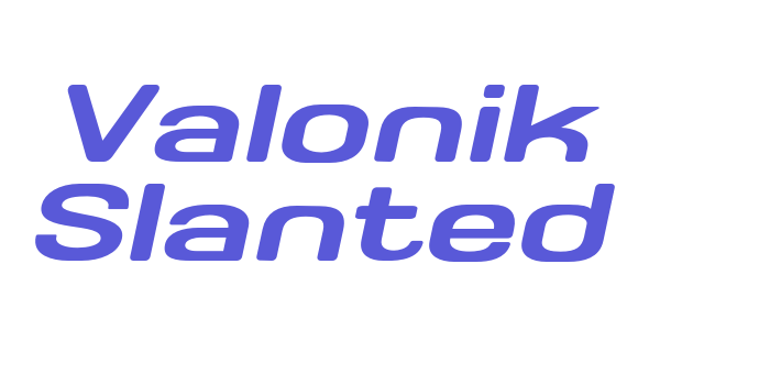 Valonik Slanted Font