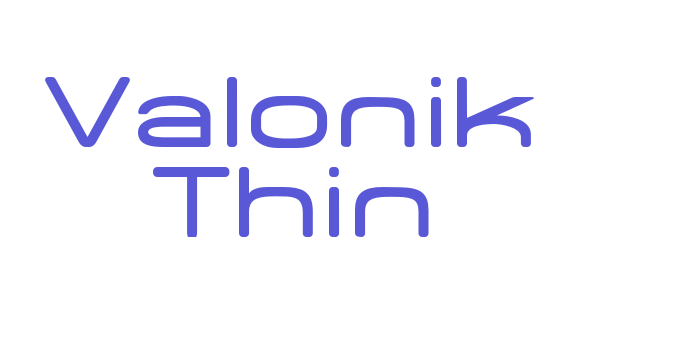 Valonik Thin Font