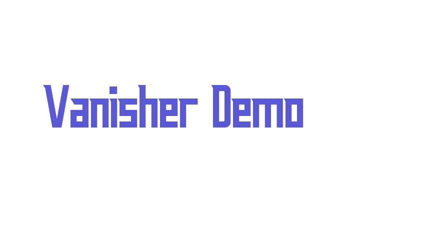 Vanisher Demo Font Download