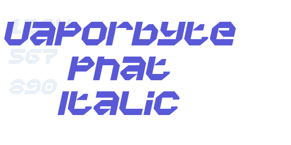 Vaporbyte Phat Italic font free