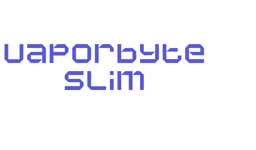 Vaporbyte Slim Font