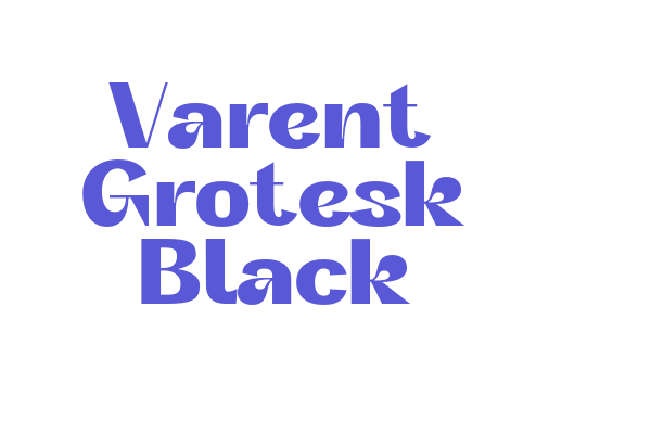 Varent Grotesk Black Font