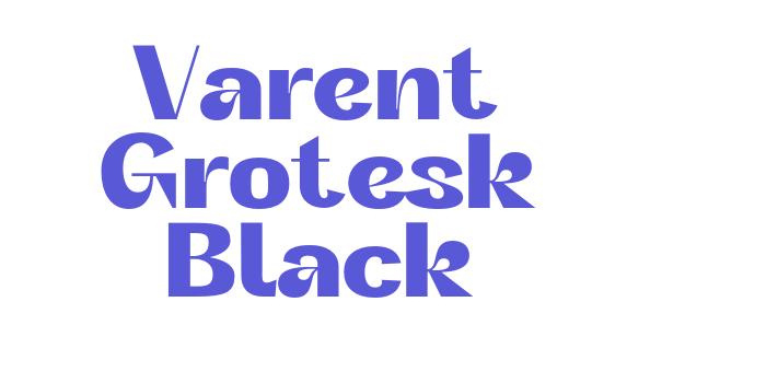 Varent Grotesk Black Font Download