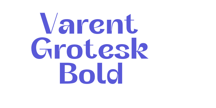 Varent Grotesk Bold Font Download