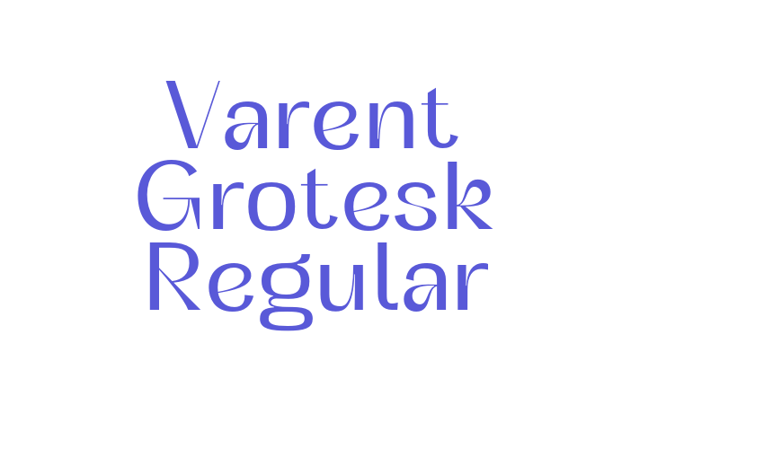 Varent Grotesk Regular Font Download