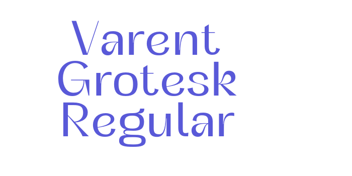 Varent Grotesk Regular Font Download