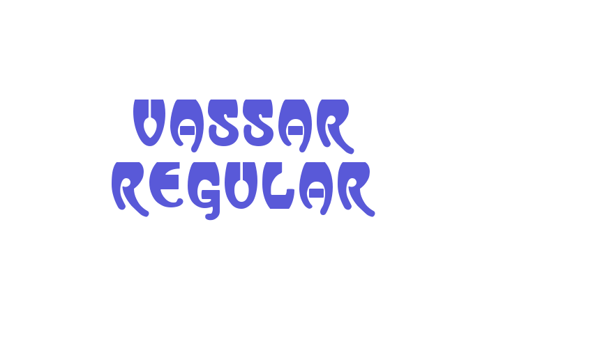 Vassar Regular Font