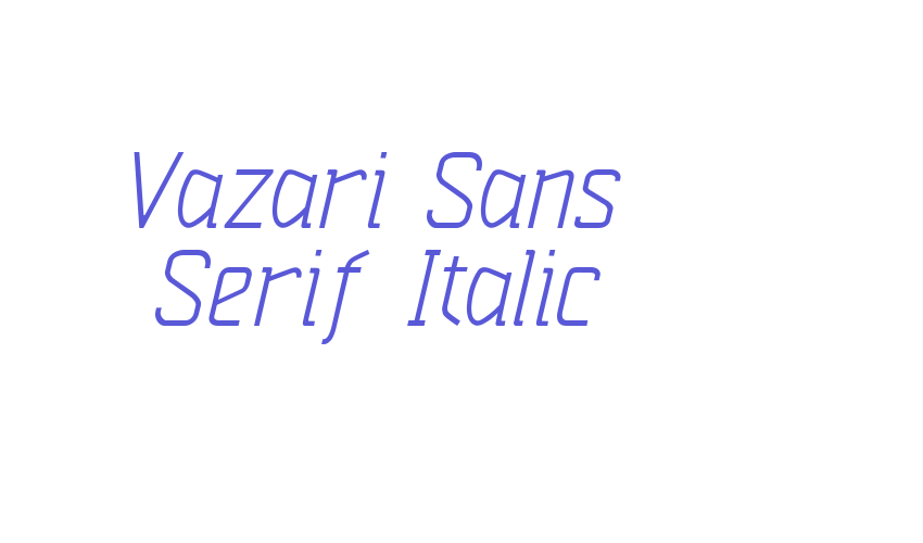 Vazari Sans Serif Italic Font Download