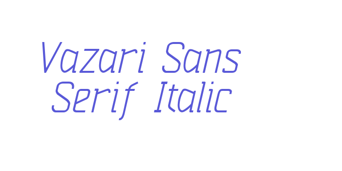 Download Vazari Sans Serif Italic Font