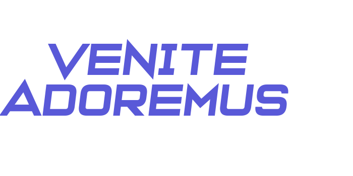 Venite Adoremus Font Download