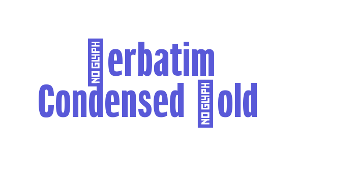 Verbatim Condensed Bold Font Download