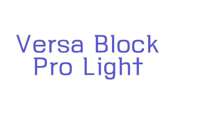 Versa Block Pro Light Font