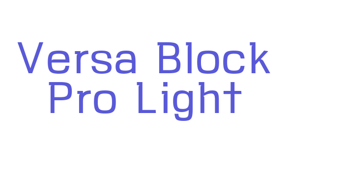 Versa Block Pro Light Font Download