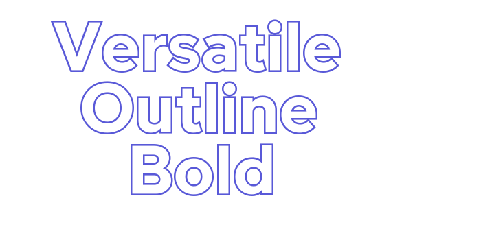 Versatile Outline Bold Font