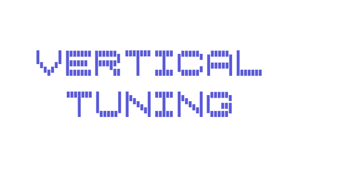 Vertical Tuning Font Download