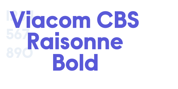 Viacom CBS Raisonne Bold font free