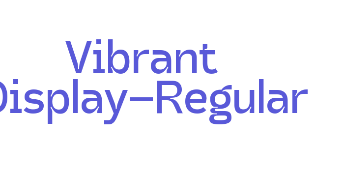 Vibrant Display-Regular Font Download