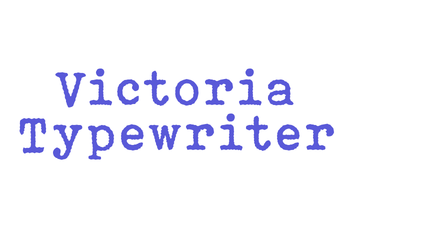 Victoria Typewriter Font Download