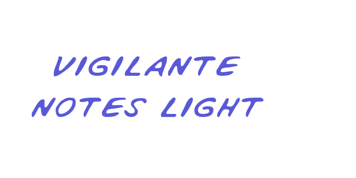 Vigilante Notes Light Font Download