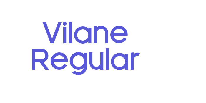 Vilane Regular Font