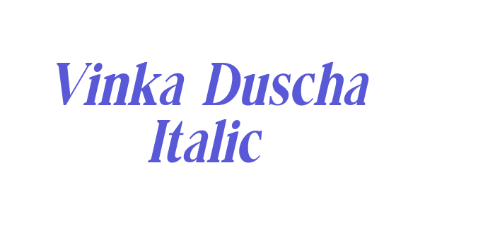 Vinka Duscha Italic Font Download