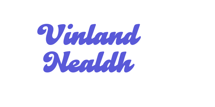 Vinland Nealdh Font