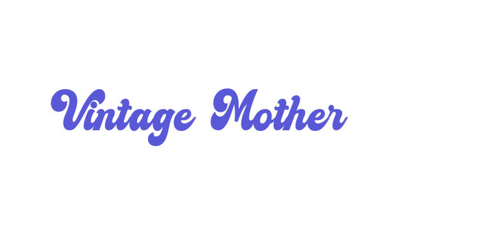 Vintage Mother Font Download