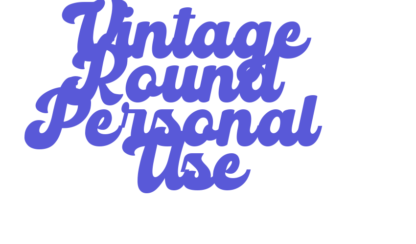 Vintage Round Personal Use Font Download