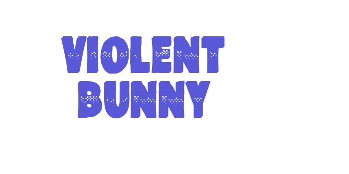 Violent Bunny Font