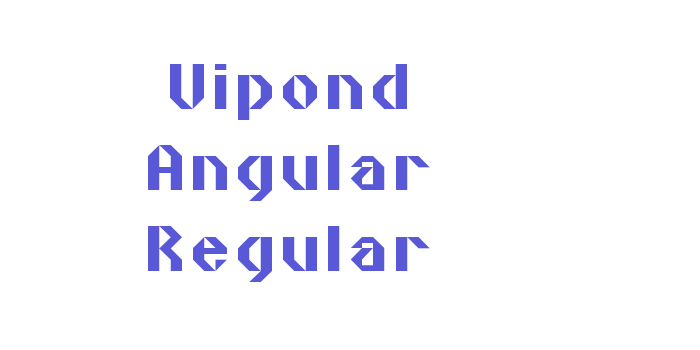 Vipond Angular Regular Font Download