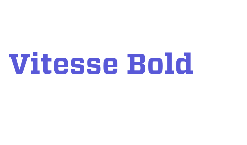 Vitesse Bold Font