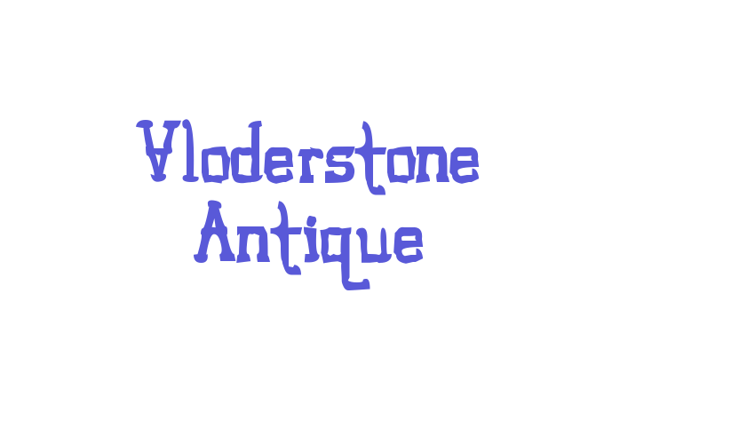 Vloderstone Antique Font Download