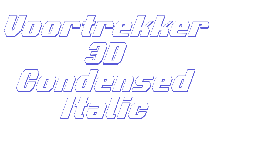 Voortrekker 3D Condensed Italic Font Download