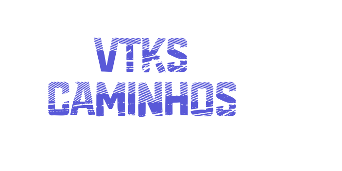 Vtks Caminhos Font