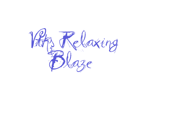 Vtks Relaxing Blaze Font