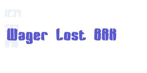 Wager Lost BRK font