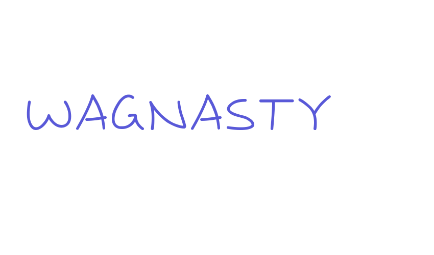 Wagnasty Font