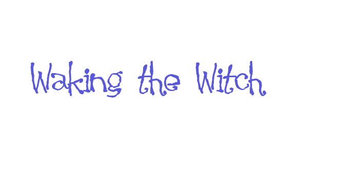 Waking the Witch Font Download