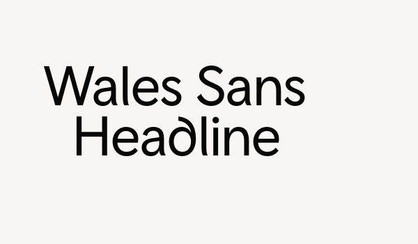 Wales Sans Headline Font