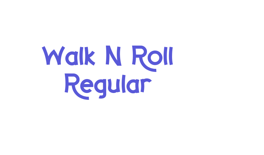 Walk N Roll Regular Font