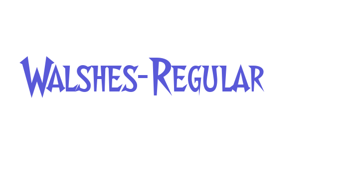 Walshes-Regular Font