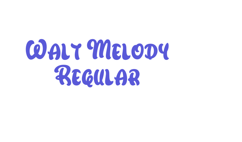 Walt Melody Regular Font