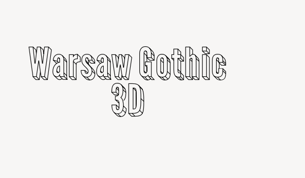 Warsaw Gothic 3D Font