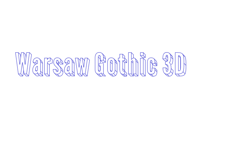 Warsaw Gothic 3D Font Download