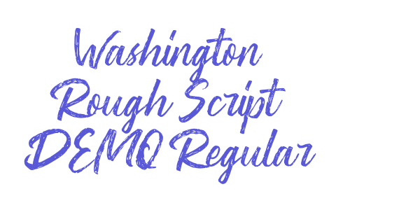 Washington ~ Rough Script DEMO Regular font free