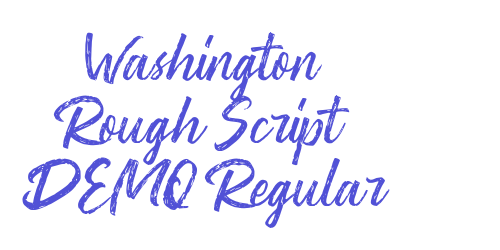 Washington ~ Rough Script DEMO Regular-font-download
